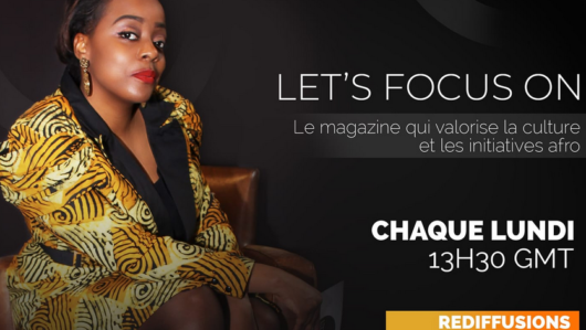 LET’S FOCUS ON (LE MAG)