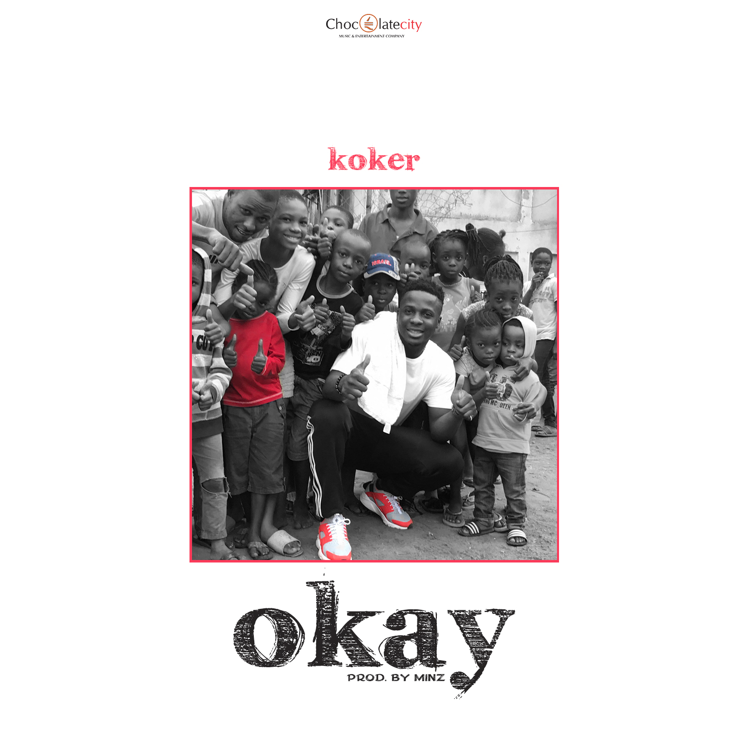 NEW MUSIC: KOKER – OKAY (Prod. by Minz)